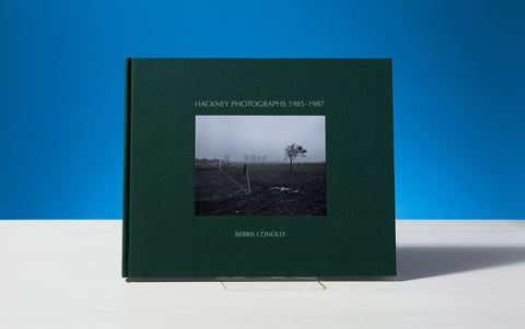 Hackney Photographs 1985-1987 by Berris Conolly SIGNED COPY